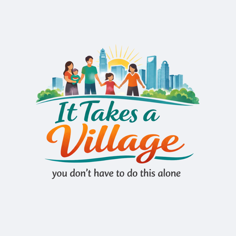Illustration of a diverse group of people, including adults and children, holding hands in front of a city skyline with the text 'It Takes a Village' and a supportive message below.